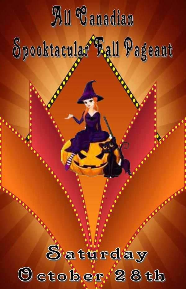 2023 SPOOKTACULAR FALL PAGEANT - ONTARIO - MISS ALL CANADIAN PAGEANTS