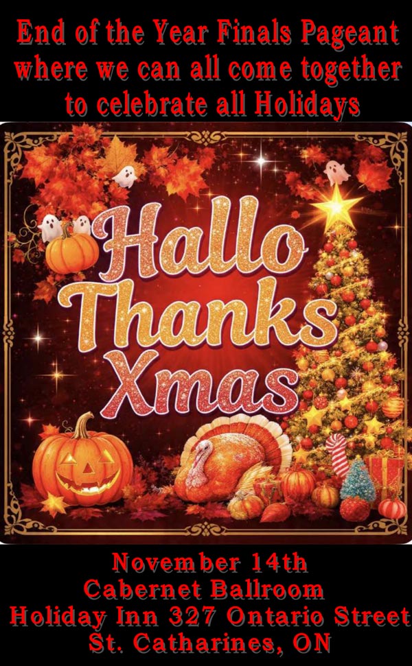 2026 HALLO-THANKS-XMAS PAGEANT - MISS ALL CANADIAN PAGEANTS