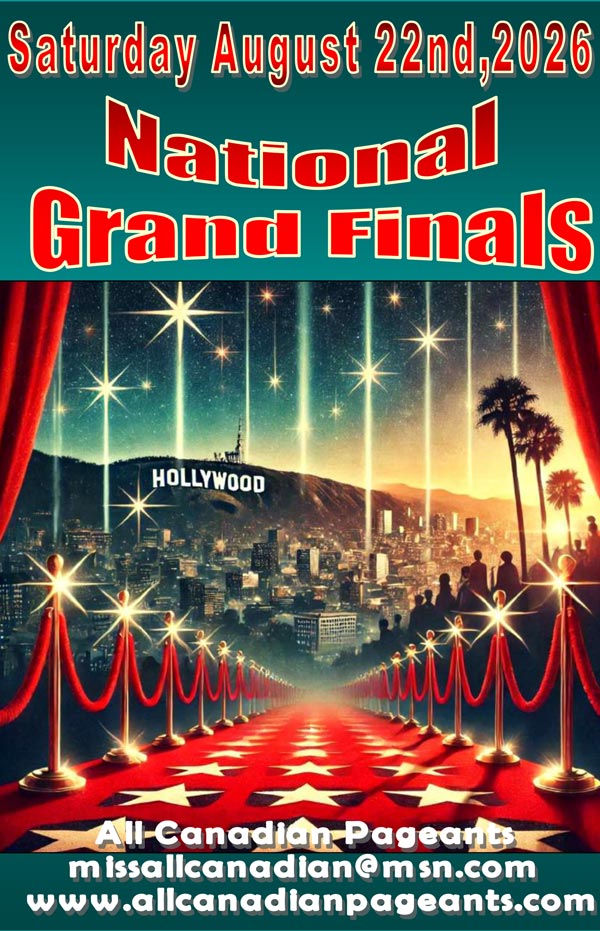 2026 GRAND NATIONAL FINALS PAGEANT - MISS ALL CANADIAN PAGEANTS